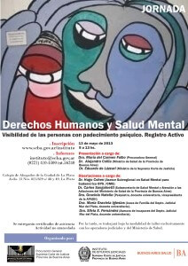 Jornada  sobre Derechos Humanos y Salud Mental: Visibilidad de las personas con padecimiento psíquico.- Registro Activo.-