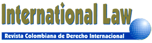 International Law: Revista Colombiana de Derecho Internacional