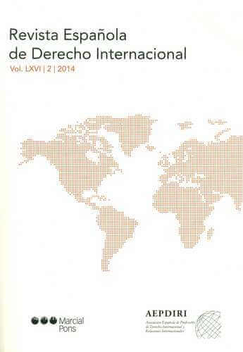 Revista Española de Derecho Internacional: vol. 68 (2016-2) 1 Revista Española de Derecho Internacional