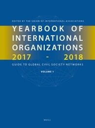 Yearbook of International Organizations 2017-2018, Volume 2 1 Yearbook of International Organizations 2017-2018, Volumes 1A & 1B (SET)