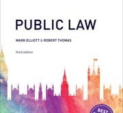 Public Law Author: Mark Elliott and Robert Thomas ISBN: 9780198765899