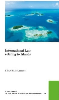 International Law Relating to Islands - Sean D. Murphy