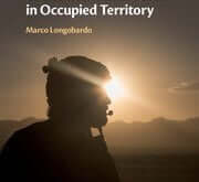 Longobardo: The Use of Armed Force in Occupied Territory