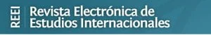 Revista Electrónica de Estudios Internacionales