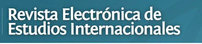 Revista Electrónica de Estudios Internacionales - Número 37, junio 2019