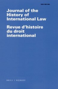 Journal of the History of International Law / Revue d'histoire du droit international