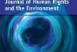 Journal of Human Rights & the Environment