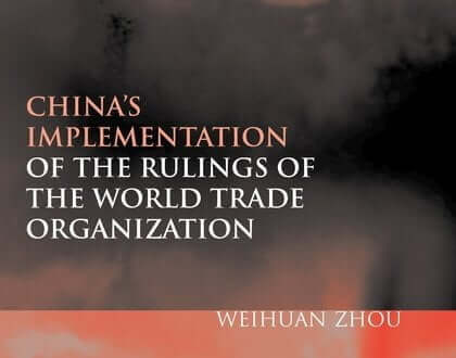 China’s Implementation of the Rulings of the World Trade Organization