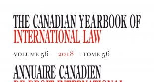 Canadian Yearbook of International Law - Annuaire canadien de droit international - Volume 56 - October 2019