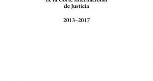 Resúmenes de los fallos, opiniones consultivas y providencias de la Corte Internacional de Justicia 2013–2017