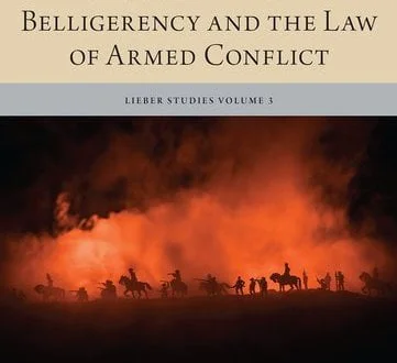 Recognition of Belligerency and the Law of Armed Conflict