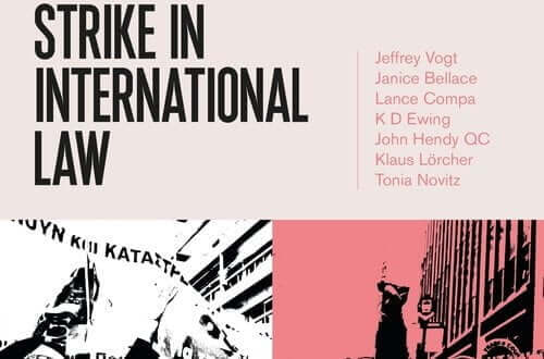 The Right to Strike in International Law