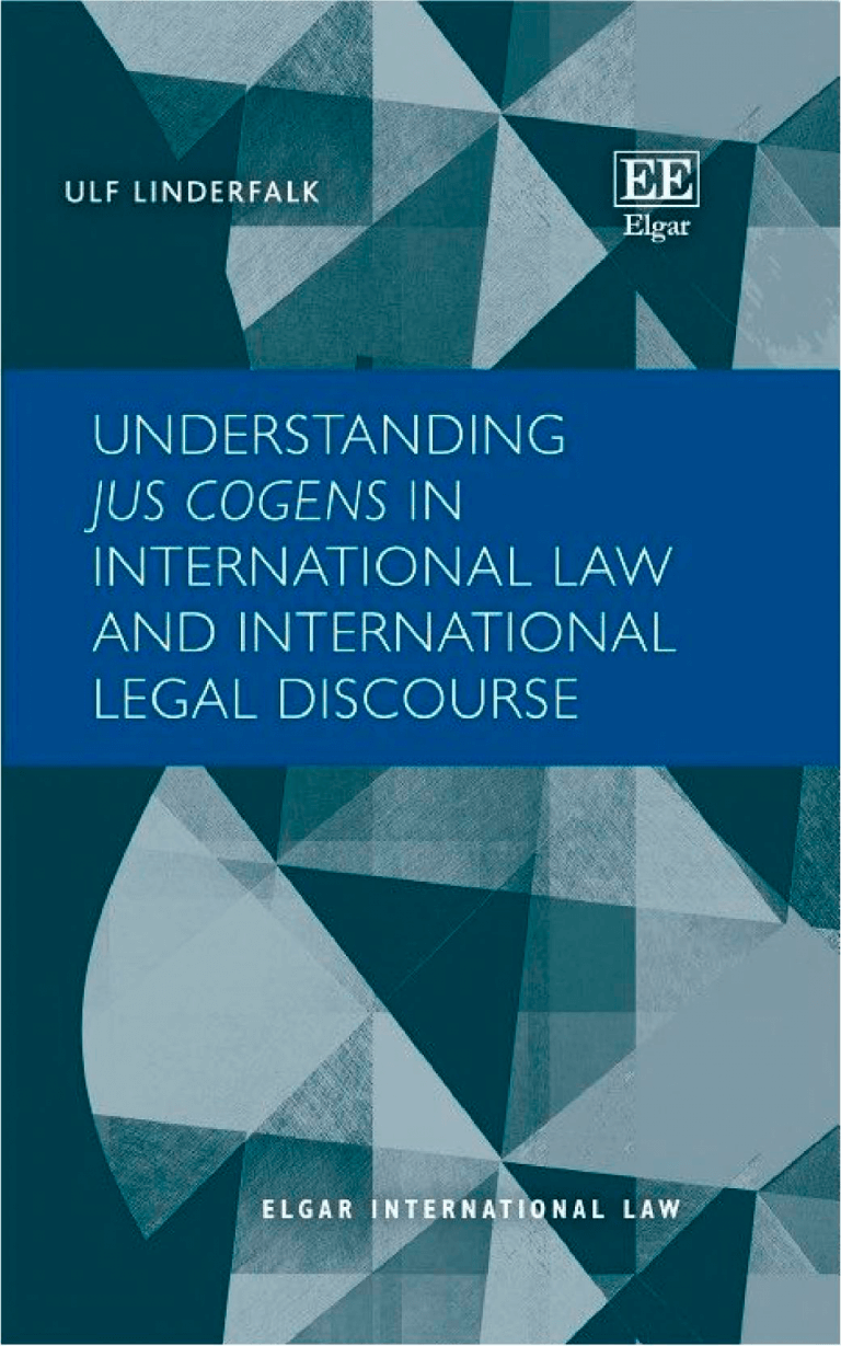 Understanding Jus Cogens in International Law and International Legal
