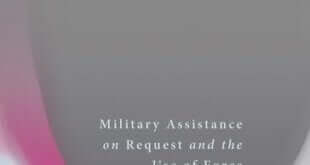 Military Assistance on Request and the Use of Force