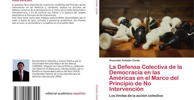 La Defensa Colectiva de la Democracia en las Américas en el marco del Principio de No Intervención