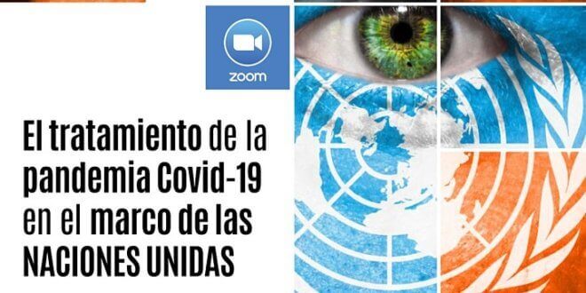 El tratamiento de la pandemia Covid-19 en el marco de las Naciones Unidas