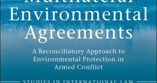 The Role of Multilateral Environmental Agreements
