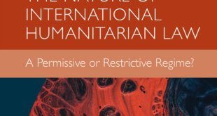 The Nature of International Humanitarian Law