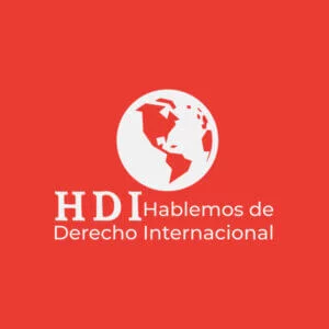 HDI - Hablemos de Derecho Internacional