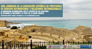 XXIX Jornadas "La comunidad internacional ante el desafío de los objetivos de desarrollo sostenible. El papel de la Unión Europea"