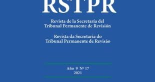 Revista de la Secretaría del Tribunal Permanente de Revisión - Año 9 - Número 17 - 2021