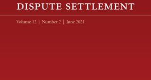 Journal of International Dispute Settlement - Volume 12, Issue 2, June 2021