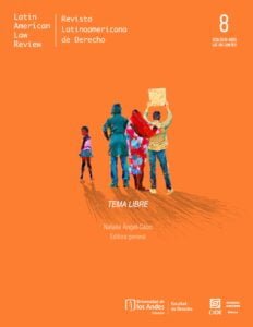 Latin American Law Review -  Revista Latinoamericana de Derecho -  Número 8, febrero 2022