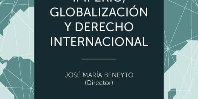 Imperio, Globalización y Derecho Internacional