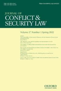 Journal of Conflict & Security Law - Volume 27, Issue 1, Spring 2022