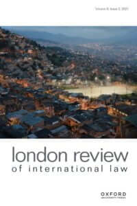 London Review of International Law - Volume 9, Issue 3, November 2021