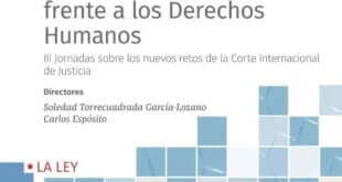 Los desafíos de la Corte Internacional de Justicia frente a los Derechos Humanos