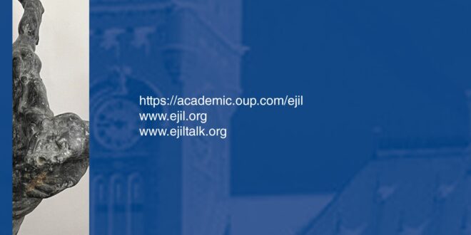 European Journal of International Law - Volume 33, Issue 1, February 20221