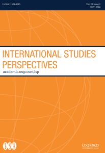 International Studies Perspectives - Volume 23, Issue 2, May 2022