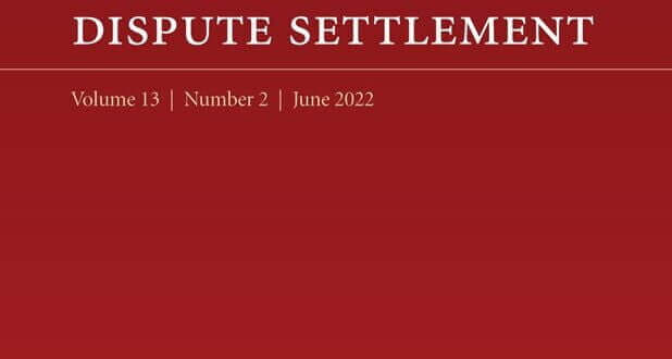Journal of International Dispute Settlement - Volume 13, Issue 2, June 2022