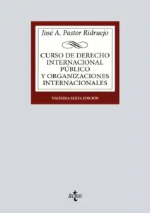 Curso de Derecho Internacional Público y Organizaciones Internacionales
