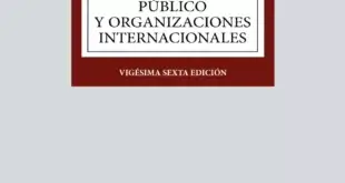Curso de Derecho Internacional Público y Organizaciones Internacionales