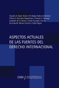 Aspectos actuales de las fuentes del Derecho Internacional