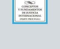 Conceptos y fundamentos de Justicia Internacional