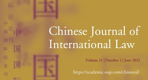 Chinese Journal of International Law - Volume 21, Issue 2, June 2022