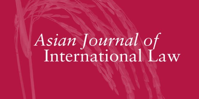 Asian Journal of International Law - Volume 13 - Issue 1 - January 2023