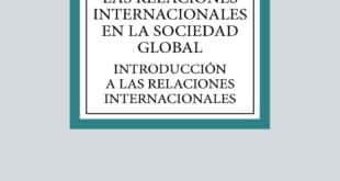 Las relaciones internacionales en la sociedad global