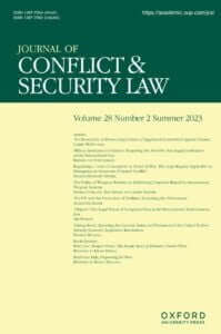 Journal of Conflict & Security Law - Volume 28, Issue 2, Summer 2023